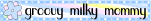 groovymilkymommy.gif