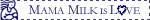 mamamilklove.gif