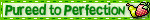 pureed.gif