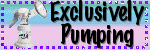 exclusivelypumping2.gif