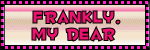 frankly.gif